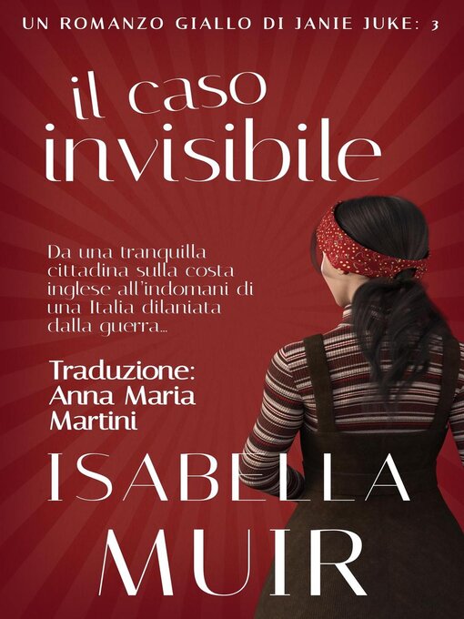 Title details for Il Caso Invisibile by Isabella Muir - Available